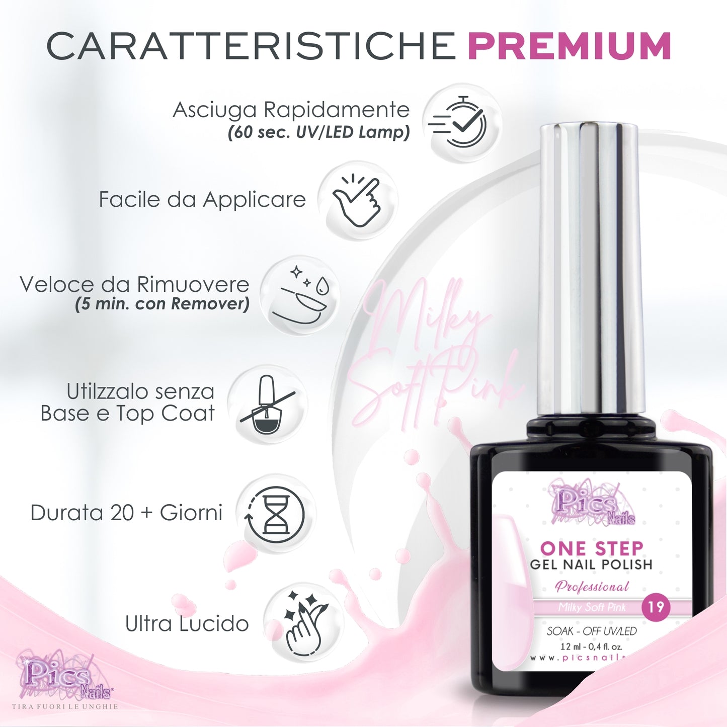 Smalto Semipermanente One Step Milky Soft Pink 19 - 12 ml | Semipermanente 3in1 UV/LED Ultra Lucido