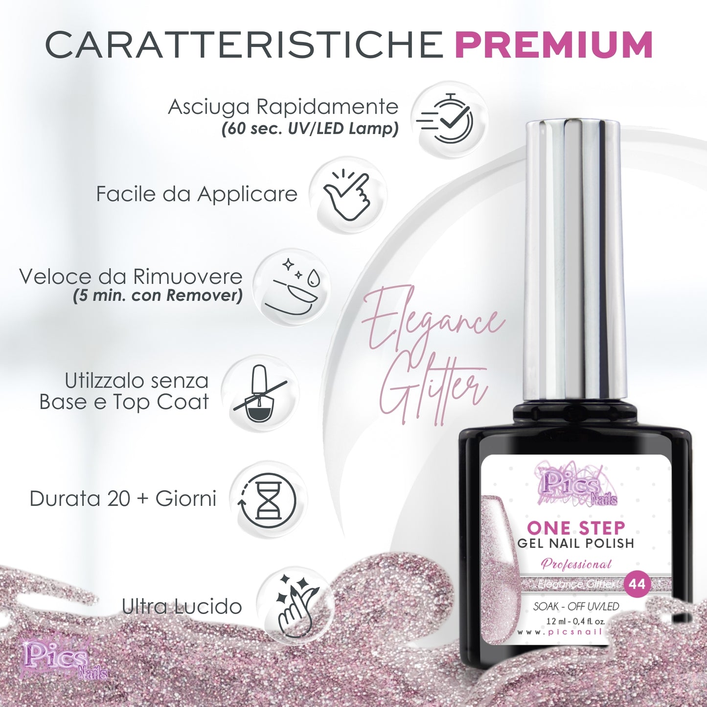 Smalto Semipermanente One Elegance Glitter 44 - 12 ml | Semipermanente 3in1 UV/LED Ultra Lucido