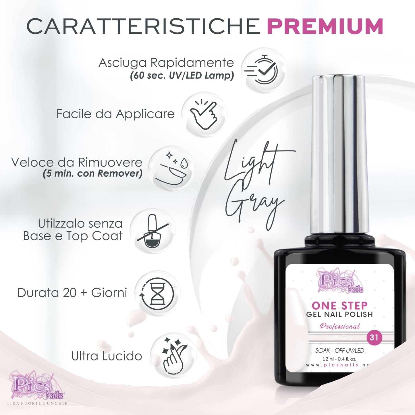 Smalto Semipermanente One Step Light Gray 31 - 12 ml | Semipermanente 3in1 UV/LED Ultra Lucido